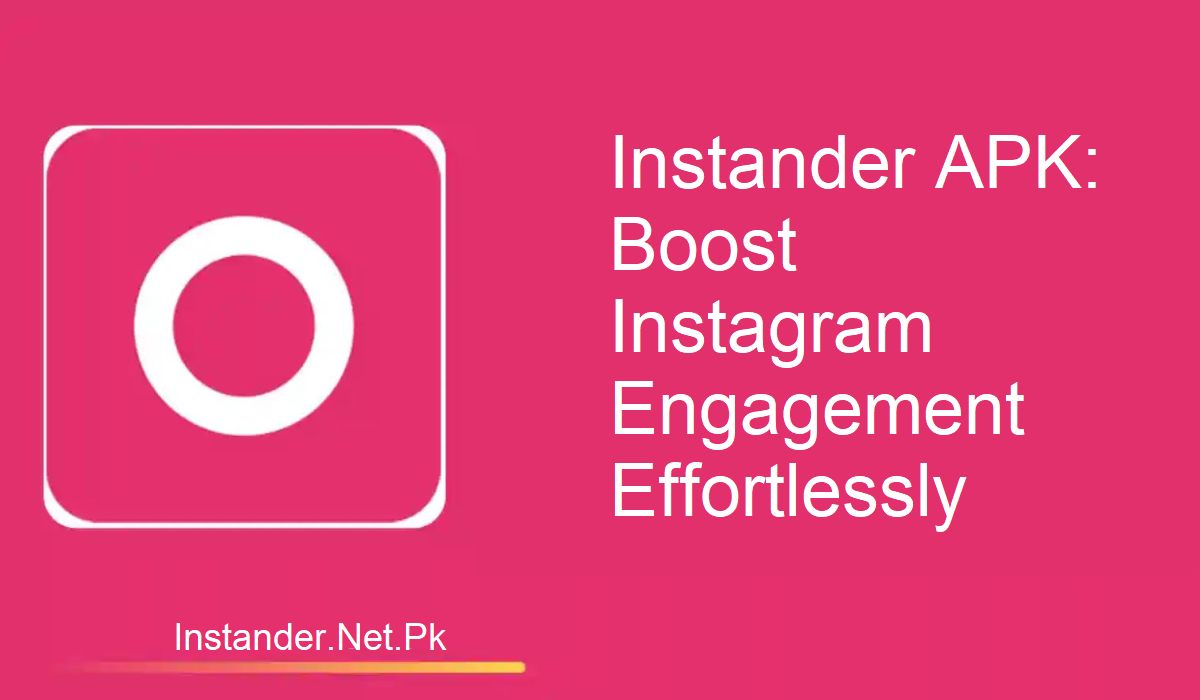 Instander APK Likes Boost
