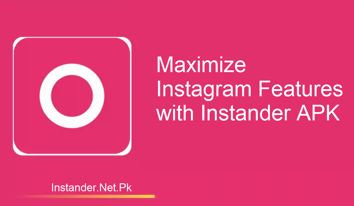 Instander APK Tricks